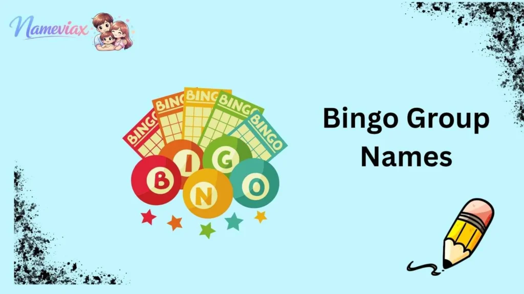 Bingo Group Names