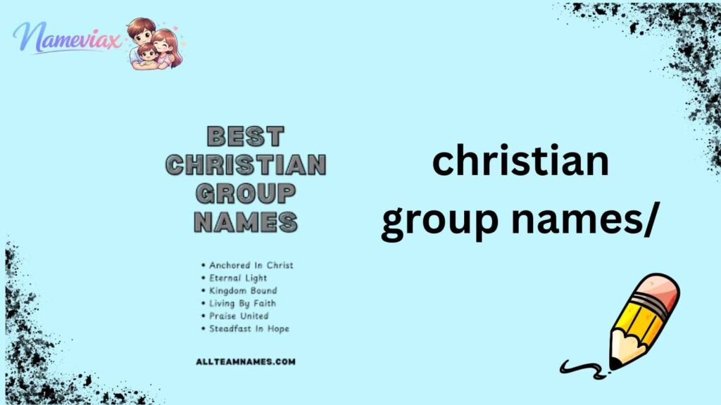 christian group names/