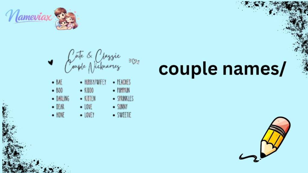 couple names/