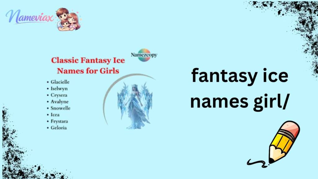 fantasy ice names girl/
