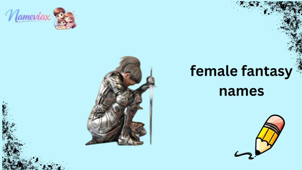 female fantasy names