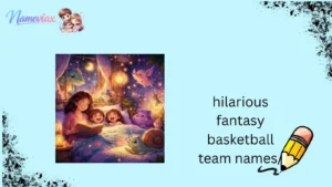 hilarious fantasy basketball team names/
