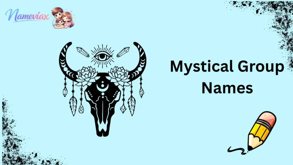 Mystical Group Names