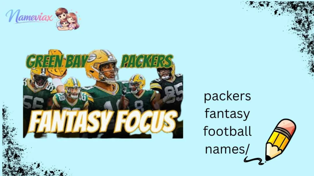 packers fantasy football names/