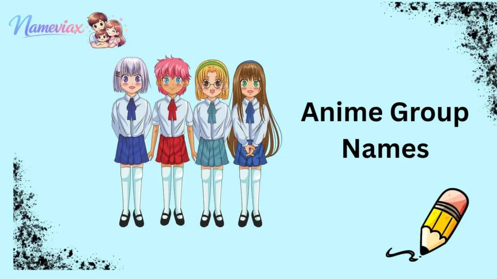 Anime Group Names