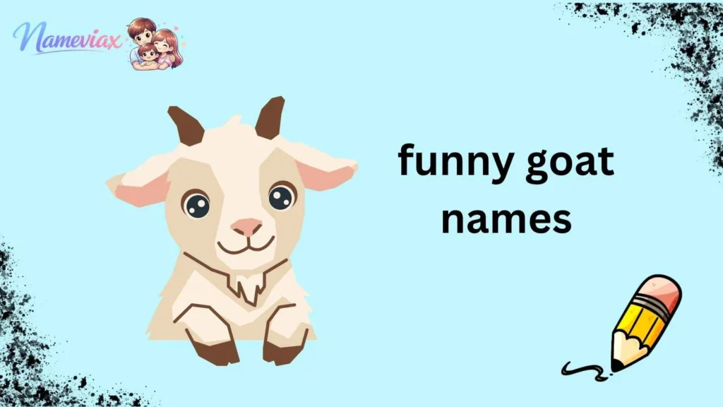 funny goat names