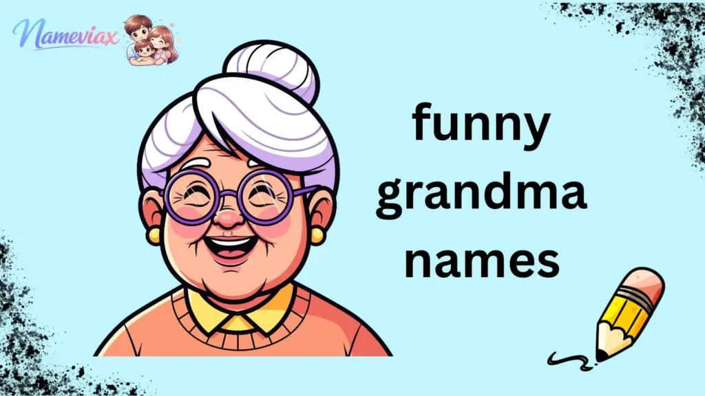 funny grandma names