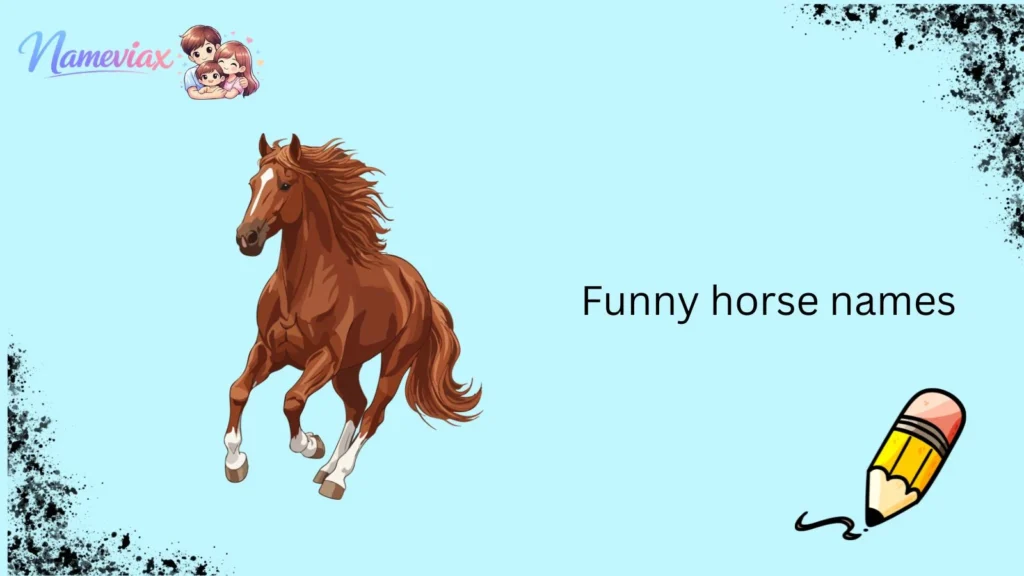 Funny horse names