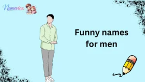 Funny names for men