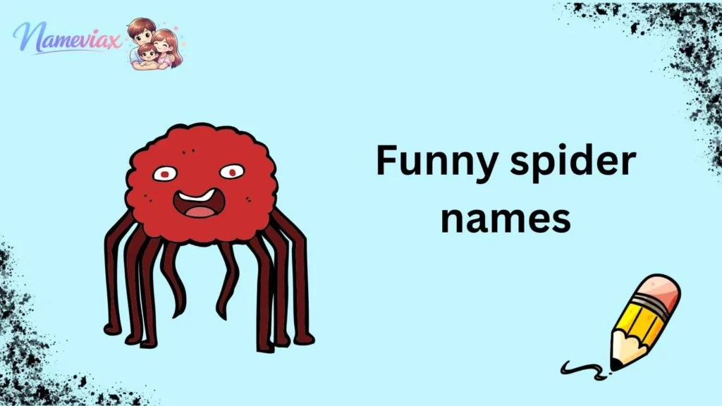 Funny spider names