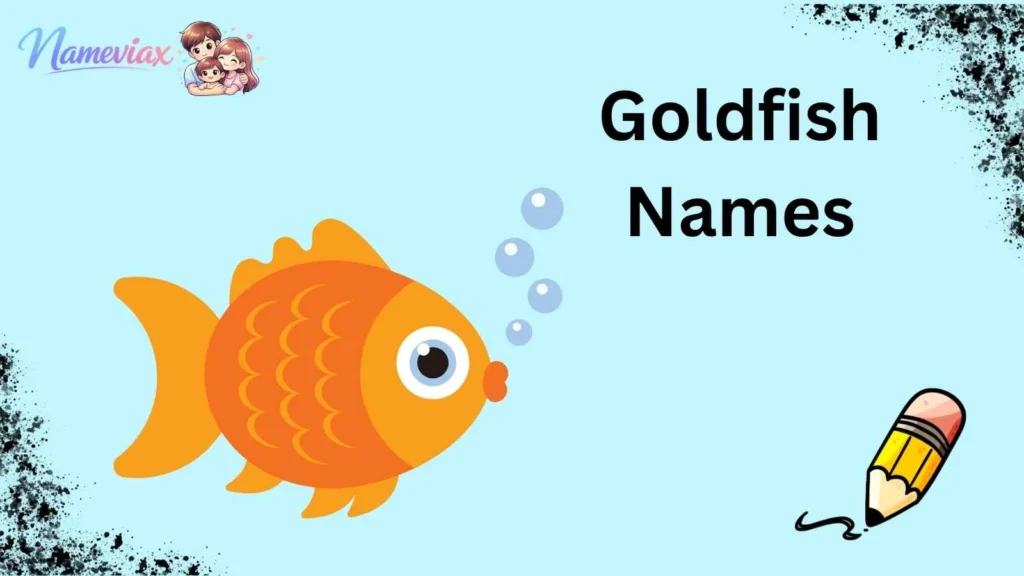 Goldfish Names