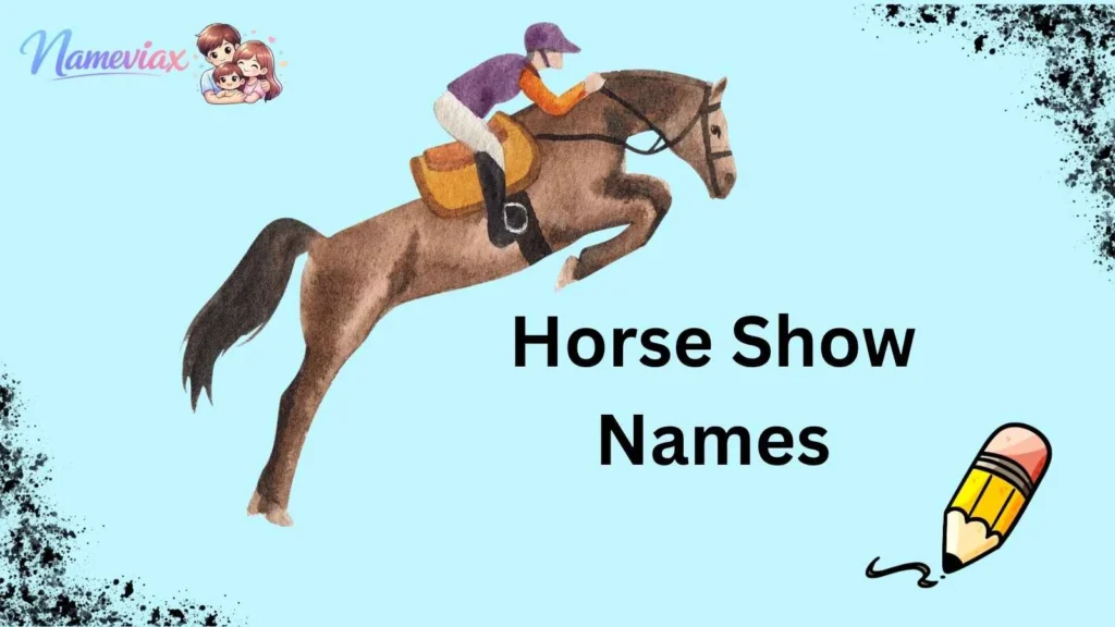 Horse Show Names